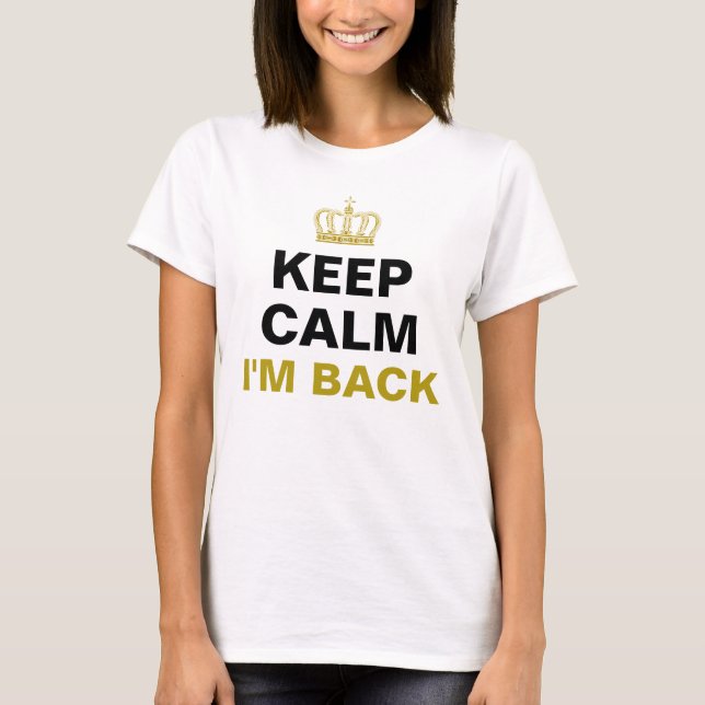 BEHÅLLA LUGN & Krona guld + din egen text T-shirt (Framsida)