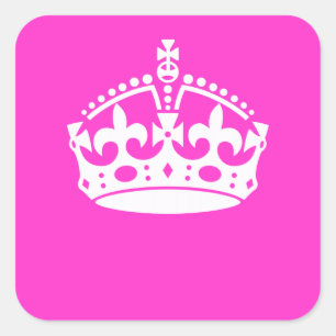 BEHÅLLA LUGN KRONA Symbol på Shock rosa Decor Fyrkantigt Klistermärke