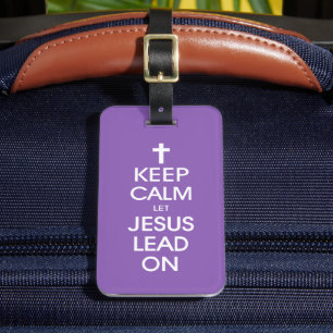 Behålla Lugn: Låt Jesus gå på - Kristus gud Bagagebricka