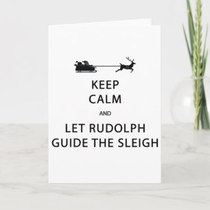 Behålla Lugn Let Rudolph Guide Sleigh Helgkort