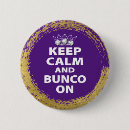 Behålla Lugn Lila Guld Bunco Knapp
