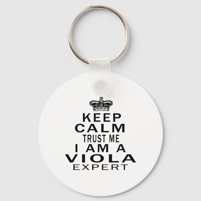 Behålla lugn litar på mig.. Jag är Viola expert Nyckelring (Framsida)
