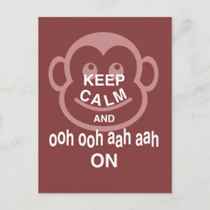 Behålla Lugn och Aah Aah Aah on Monkey Art Print Vykort
