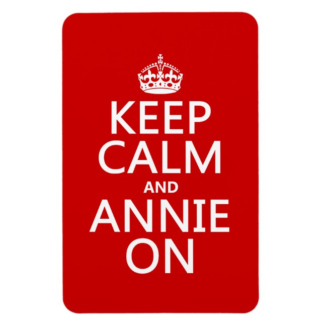 Behålla Lugn och Annie On Magnet (Vertikal)