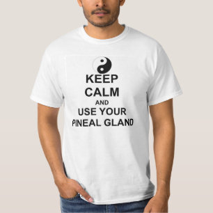 Behålla Lugn och ANVÄNDA DU PINEAL GLAND yin yang T-shirt
