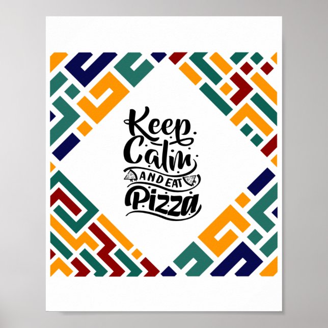 Behålla lugn och ät Pizza Poster (Framsidan)