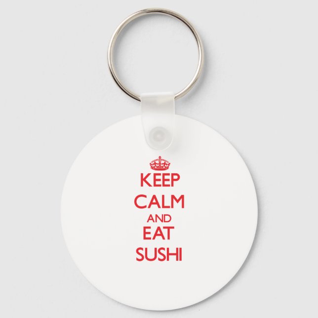 Behålla lugn och ät Sushi Nyckelring (Framsida)