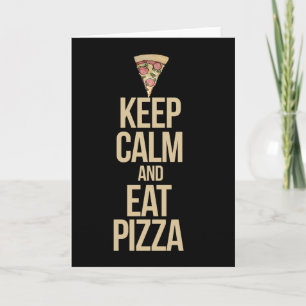 Behålla lugn och äta pizza kort