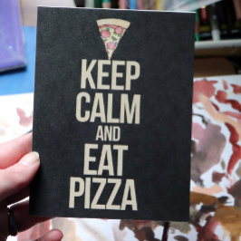 Behålla lugn och äta pizza vykort