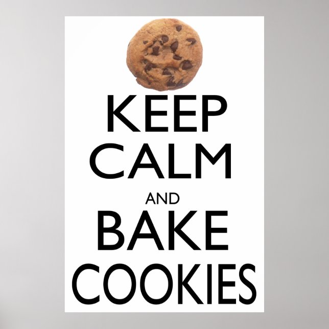 Behålla Lugn och bakmakscookies Poster (Framsidan)