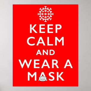 Behålla Lugn och Bära en mask - Coronavirus Poster