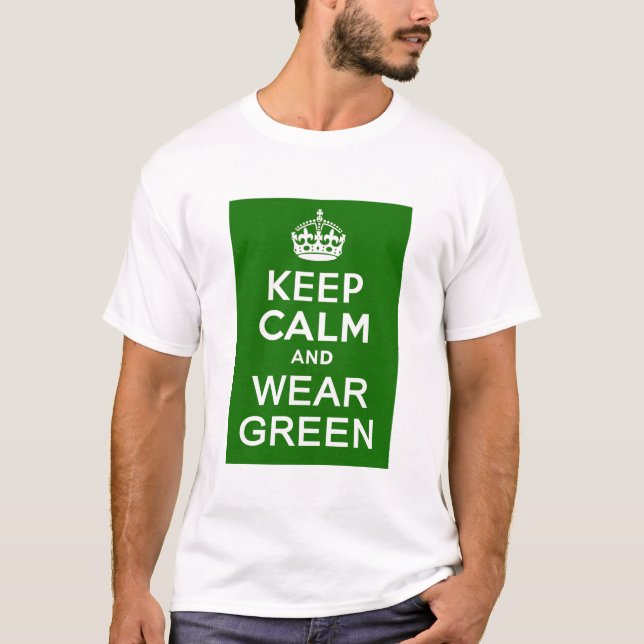 BEHÅLLA LUGN OCH BÄRA GRÖNT för " " St Pats Day " Tee Shirt (Framsida)