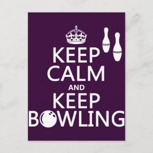 Behålla Lugn och Behålla Bowling - alla färg Vykort