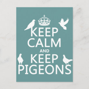 Behålla Lugn och Behålla Pigeons - alla färg Vykort