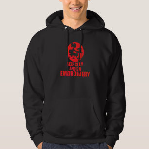 Behålla Lugn och broderier Hoodie