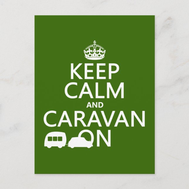 Behålla Lugn och Caravan On (anpassade färg) Vykort (Framsida)