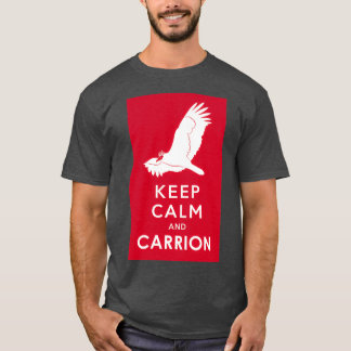 Behålla Lugn och Carrion 2 T Shirt
