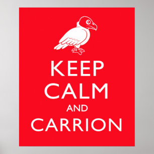 Behålla Lugn och Carrion Poster