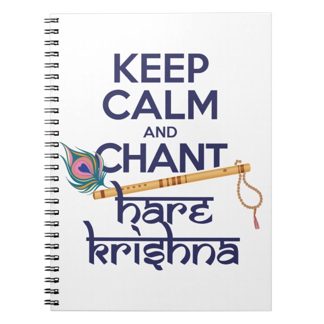 Behålla Lugn och Chant Hare Krishna Mantra Chantin Anteckningsbok (Framsidan)
