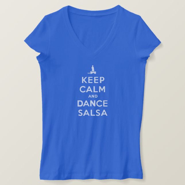 Behålla Lugn och Dance Salsa T-shirt (Design framsida)