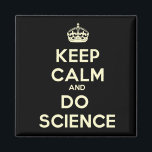 Behålla Lugn och Do Science Magnet<br><div class="desc">Science älskare,  magnet är till dig! Behållans lugn,  gå framåt,  gör vetenskap! Gör en roligt,  dyr,  men älskad gåva till forskarläraren,  tekniken,  det vetenskapsrelaterade högskolan eller älskare inom vetenskapen överallt.</div>