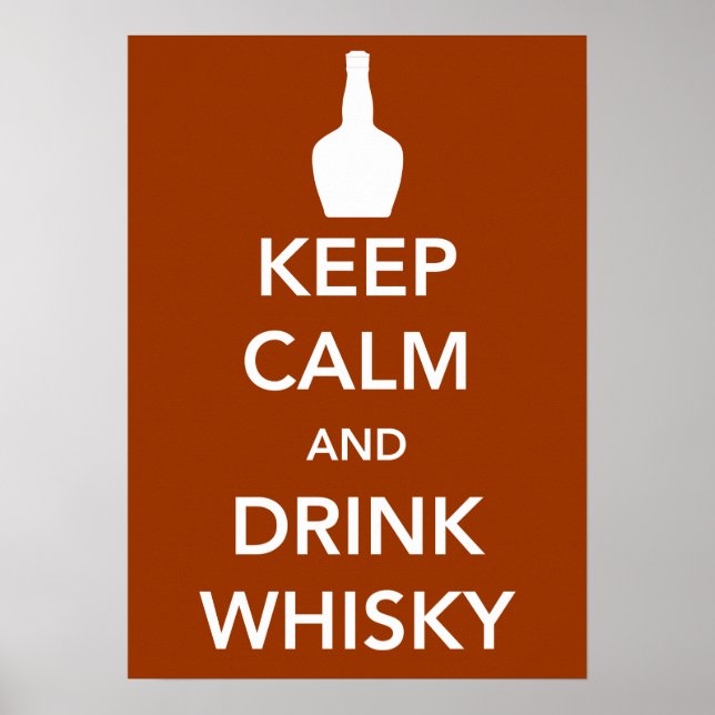 Behålla Lugn och Drink Whisky Poster (Framsidan)