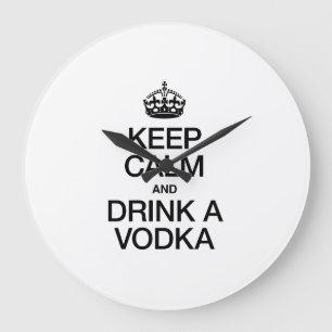 BEHÅLLA LUGN OCH DRYCK A VODKA STOR KLOCKA