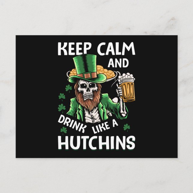 Behålla Lugn och dryck som Hutchins St patricks da Vykort (Framsida)