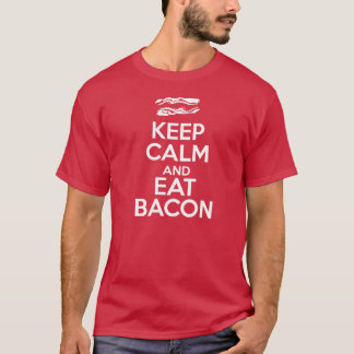 Behålla Lugn och eat Bacon T Shirt