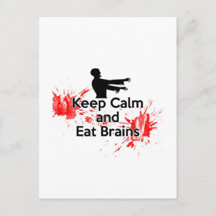 Behålla Lugn och eat Brains - Zombie Vykort