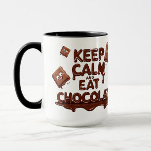 Behålla Lugn och Eat Chocolate Funny Chocolate Äls Mugg