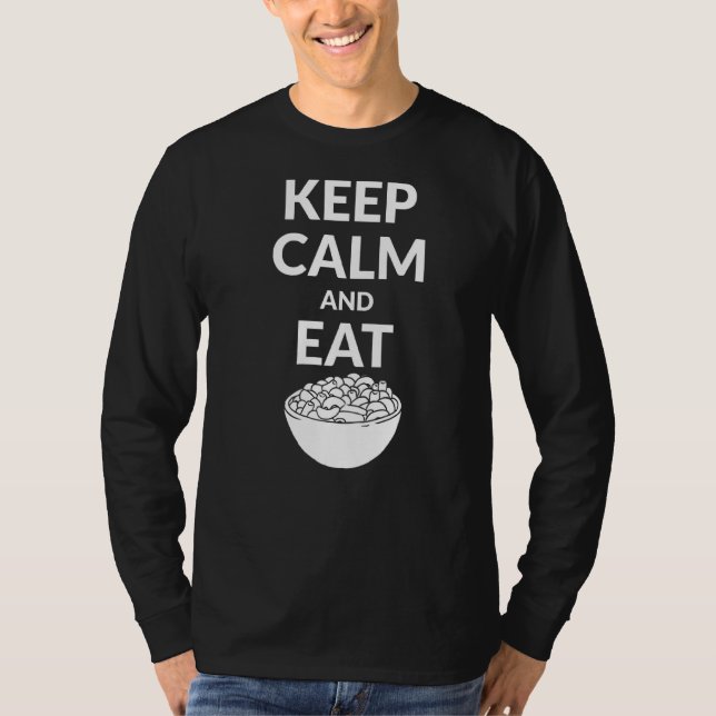 Behålla Lugn och Eat Mac och ost T Shirt (Framsida)