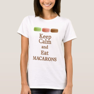 Behålla Lugn och eat Macaron T Shirt