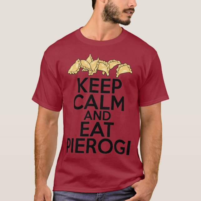 Behålla Lugn och Eat Pierogi polska kvinnor Manar T Shirt (Framsida)