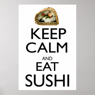 Behålla Lugn och Eat Sushi Poster