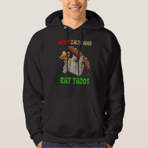 Behålla Lugn och Eat Tacos cinco de Mayo Sloths et Hoodie