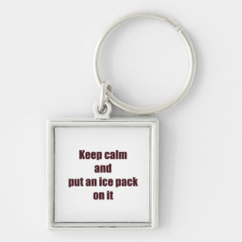 Behålla Lugn och en isförpackning på den Fyrkantig Silverfärgad Nyckelring