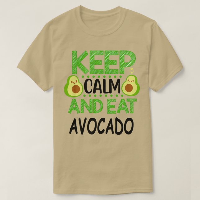 Behålla Lugn och etat Avocado 3 T Shirt (Design framsida)