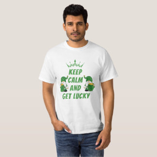 Behålla Lugn och få Lucky St. Patrick's Day T Shirt