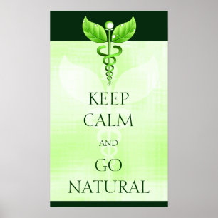 Behålla Lugn och gå naturell Grönt Caduceus Poster