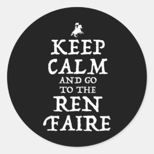 Behålla Lugn och gå till Ren Faire Runt Klistermärke