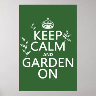 Behålla Lugn och Garden On - Hela Färg Poster
