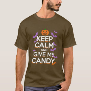 Behålla Lugn och Ge Me Candy Roligt &Festive Hallo T Shirt