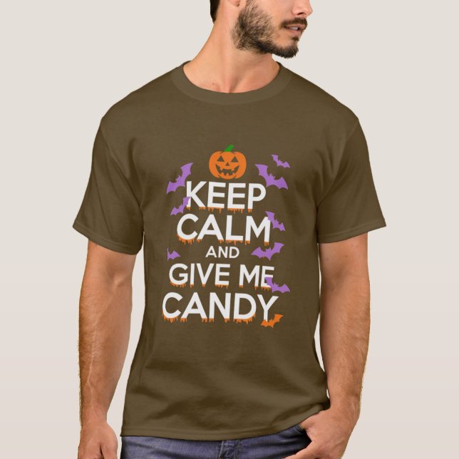 Behålla Lugn och Ge Me Candy Roligt &Festive Hallo T Shirt (Framsida)