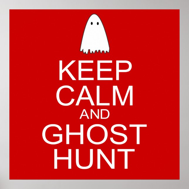 Behålla Lugn och Ghost Hunt (Parody) Poster (Framsidan)