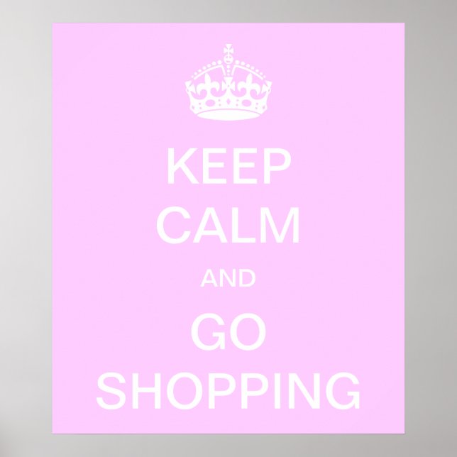 Behålla Lugn och Go Shopping Poster (Framsidan)