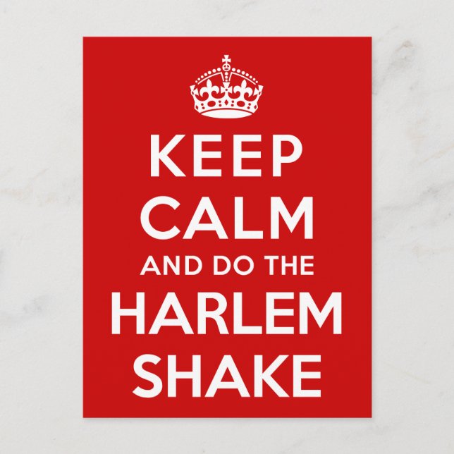 Behålla Lugn och gör Harlem Shake Vykort (Framsida)
