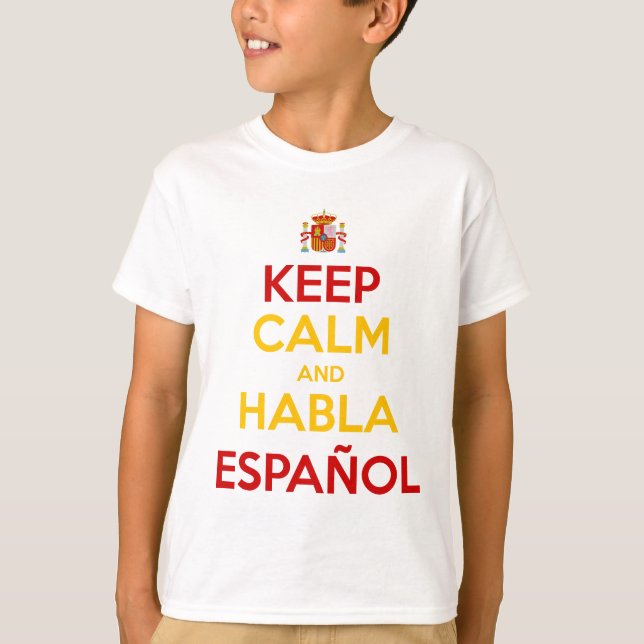 Behålla Lugn och Habla Español T Shirt (Framsida)