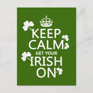 Behålla Lugn och hämta din Irish On (vilken bckgrd Vykort