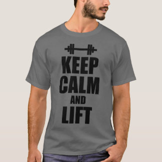 Behålla Lugn och Hiss Gym Fitness Quote T Shirt